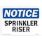 Signmission OSHA Notice, 5" Height, Sprinkler Riser Sign, 7" X 5", Landscape OS-NS-D-57-L-18404 - alternate 1